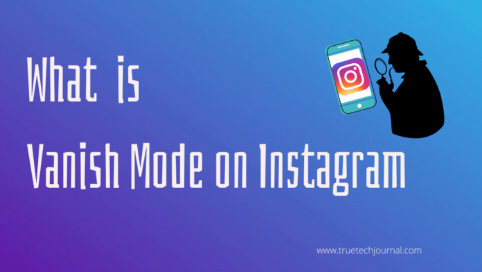 what is vanish mode on instagram